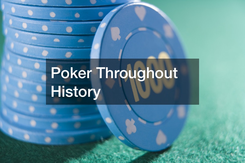 Poker Throughout History